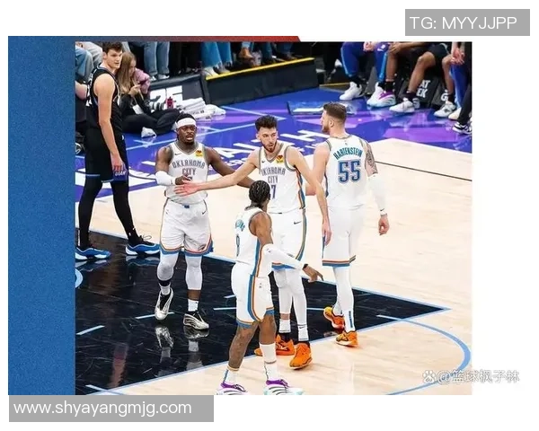 雷霆主场力克爵士107比99续写胜利篇章展现强大实力